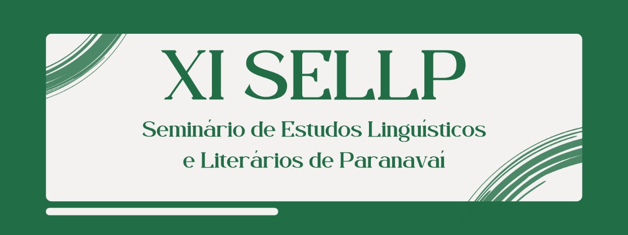 XI SELLP - Seminário de Estudos Linguísticos e Literários de Paranavaí
